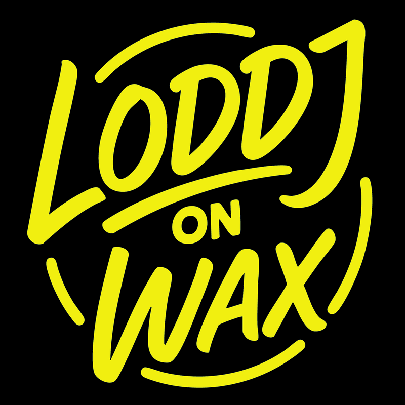 Loddj On Wax